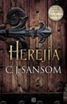 C. J. Sansom - Mathew Shardlake 6. Herejía