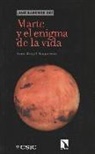 Juan Ángel Vaquerizo Gallego - Marte y el enigma de la vida