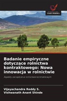 Vijayachandra Reddy S., Vishwanath Anant Shinde - Badanie empiryczne dotyczace rolnictwa kontraktowego: Nowa innowacja w rolnictwie