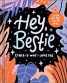 Danielle Leduc McQueen, Kim Seilbeck, Kim Sielbeck - Hey Bestie (This Is Why I Love Ya)