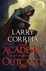 Larry Correia - Academy of Outcasts
