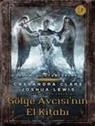 Cassandra Clare, Joshua Lewis - Ölümcül Oyuncaklar