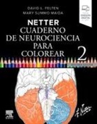 (S/DEV) (2 ED) NETTER. CUADERNO DE NEUROCIENCIA PARA COLOREAR
