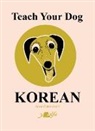 Anne Cakebread, Anne Cakebread - Teach Your Dog Korean