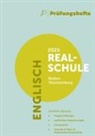 Prüfungsheft - 2025 Englisch Realschulabschluss - Baden-Württemberg - Original-Prüfungen und Lösungen