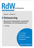 Jürgen Niebling, Jürgen (Dr.) Niebling, Julius Rübartsch, Julius (Dipl.-Ju Rübartsch - Outsourcing