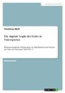 Timotheus Meiss - Die digitale Logik des Todes in Videospielen