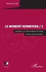 Natacha Israël - Le Moment hobbesien / 2