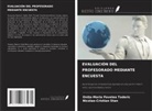 Oni¿a-Maria Pavelea Toderic, Nicolae-Cristian Stan - EVALUACIÓN DEL PROFESORADO MEDIANTE ENCUESTA