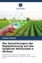 Boukar Michel - Die Auswirkungen der Digitalisierung auf die ländlichen Ökonomien in Afrika