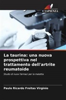 Paulo Ricardo Freitas Virginio - La taurina: una nuova prospettiva nel trattamento dell'artrite reumatoide