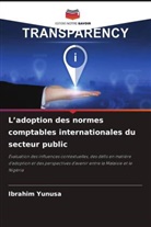 Ibrahim Yunusa - L'adoption des normes comptables internationales du secteur public