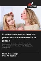Dina Al-Hashdi, Najia Al-Zanbagi - Prevalenza e prevenzione dei pidocchi tra le studentesse di Jeddah