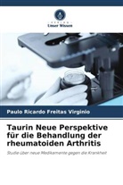 Paulo Ricardo Freitas Virginio - Taurin Neue Perspektive für die Behandlung der rheumatoiden Arthritis