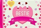 Editors of Thunder Bay Press - Why You're My Bestie