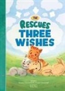 Charlie Greenwald, Tommy Greenwald, Shiho Pate - The Rescues Three Wishes (the Rescues #3)