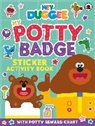 Hey Duggee - Hey Duggee: My Potty Badge Sticker Activity Book