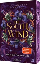 Alexandria Warwick - The South Wind - Reich aus Blut und Gold (The Four Winds 3)