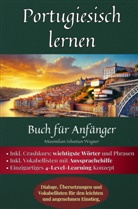 Maximilian Sebastian Wagner, Maximilian Sebastian Wagner - Portugiesisch lernen: Buch für Anfänger