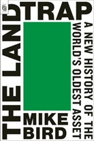Mike Bird - The Land Trap