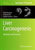 Guido Kroemer, Isabelle Martins, Jonathan Pol - Liver Carcinogenesis