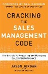 Jason Jordan, Jordan Jason, Michelle Vazzana, Vazzana Michelle - Cracking the Sales Management Code: