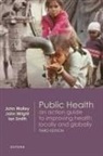 Ian Smith, John (Clinical Professor of International Walley, Walley John, John Wright, Ian Smith, Smith Ian... - Public Health