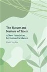 David Yun Dai, Dai David Yun - The Nature and Nurture of Talent