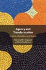 Nick Hopwood, Hopwood Nick, Annalisa Sannino - Agency and Transformation