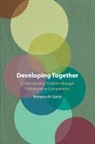 Rebecca R. Garte, Rebecca R. (City University of New York) Garte - Developing Together
