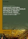 Ioannis Deligiannis - Herodoti Historia per Matthiam Palmierum Pisanum e Graeco in Latinum versa