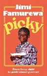 Jimi Famurewa, Famurewa Jimi - Picky