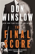 Don Winslow - The Final Score