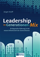 Jürgen Wulff - Leadership im Generationen-Mix