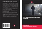 Marie-Pierre BESSON DE VEZAC, Henri Martin - Os desafios do direito da guerra