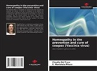 Claudia Del Fava, E. Maristela Pituco - Homeopathy in the prevention and cure of cowpox (Vaccinia virus)
