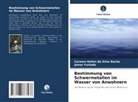 Carmen Hellen da Silva Rocha, Jomar Furtado - Bestimmung von Schwermetallen im Wasser von Anwohnern