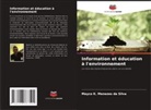 Mayco K. Menezes da Silva - Information et éducation à l'environnement