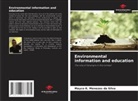 Mayco K. Menezes da Silva - Environmental information and education