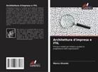 Marco Vicente - Architettura d'impresa e ITIL