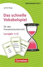 Janna Weiß - Das schnelle Vokabelspiel - Französisch - Lernjahr 1/2