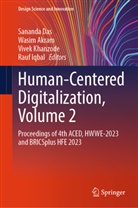 Wasim Akram, Sananda Das, Rauf Iqbal, Vivek Khanzode, Vivek Khanzode et al - Human-Centered Digitalization, Volume 2
