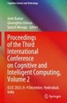 Gheorghita Ghinea, Amit Kumar, Suresh Merugu - Proceedings of the Third International Conference on Cognitive and Intelligent Computing, Volume 2