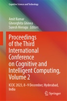 Gheorghita Ghinea, Amit Kumar, Suresh Merugu - Proceedings of the Third International Conference on Cognitive and Intelligent Computing, Volume 2