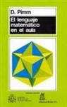 David Pimm - El lenguaje matemático en el aula