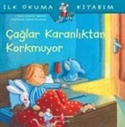 Christian Tielmann - Ilk Okuma Kitabim - Caglar Karanliktan Korkmuyor