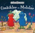 Julia Donaldson - Cimbikler ve Mololar