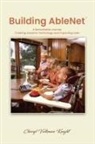 Cheryl Volkman Knight - Building AbleNet