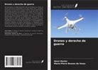 Marie-Pierre Besson de Vezac, Henri Martin - Drones y derecho de guerra