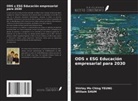 William Shum, Shirley Mo Ching Yeung - ODS x ESG Educación empresarial para 2030
